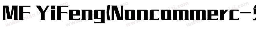 MF YiFeng(Noncommerc字体转换